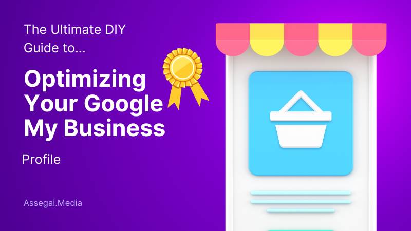 Google my Business Optimization